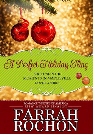 [Moments In Maplesville 01] • A Perfect Holiday Fling